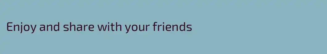 Enjoy and share with your friends